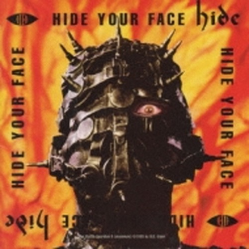 Hide your - hide/hide, face