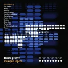 Musique legere trance - musique,