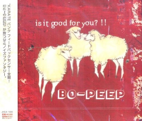 Peep good for you - -,