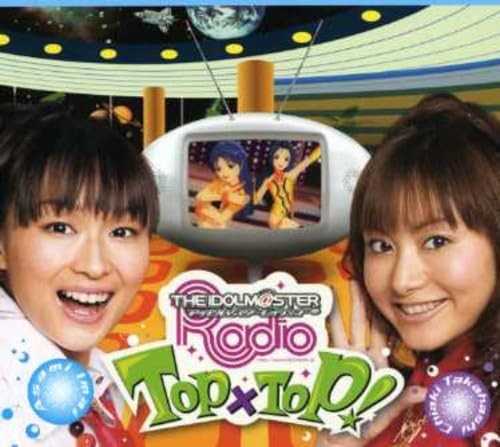The idolmaster radio - top, top
