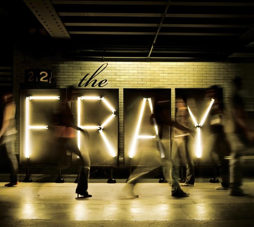 The fray - fray,